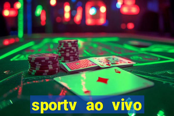 sportv ao vivo mega canais