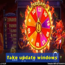 fake update windows