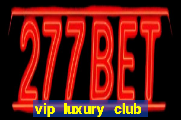 vip luxury club porto alegre