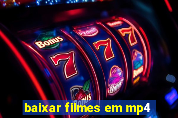 baixar filmes em mp4