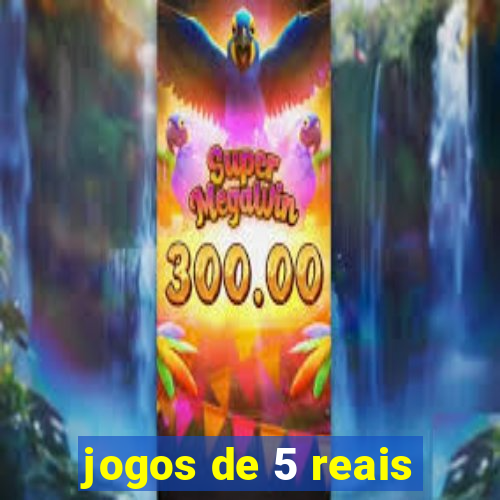 jogos de 5 reais