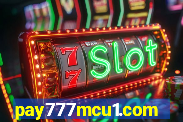 pay777mcu1.com