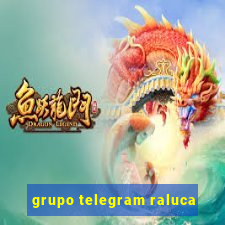 grupo telegram raluca