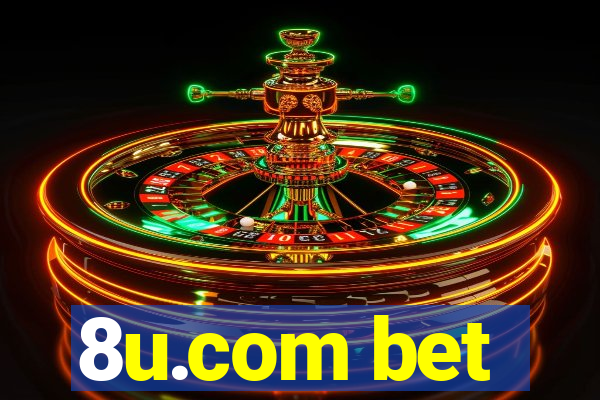 8u.com bet