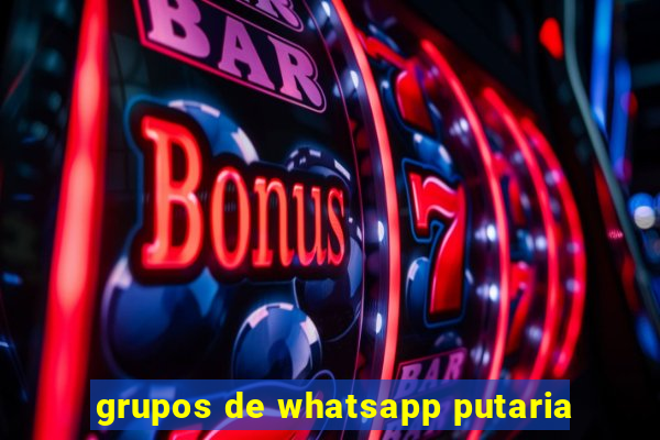 grupos de whatsapp putaria