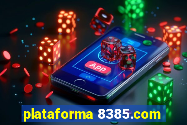 plataforma 8385.com