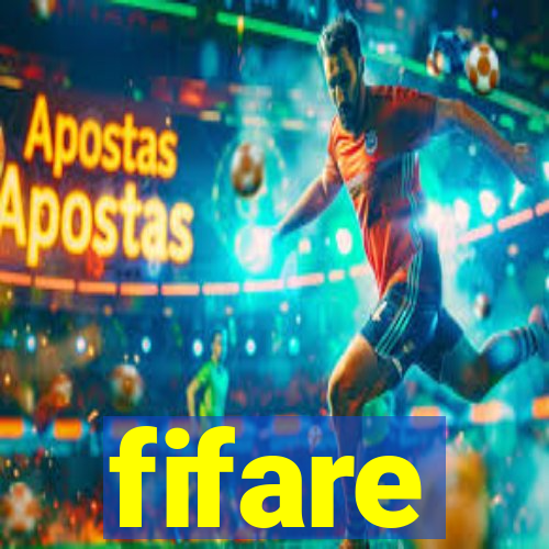 fifare