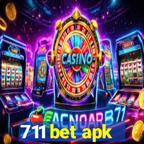 711 bet apk