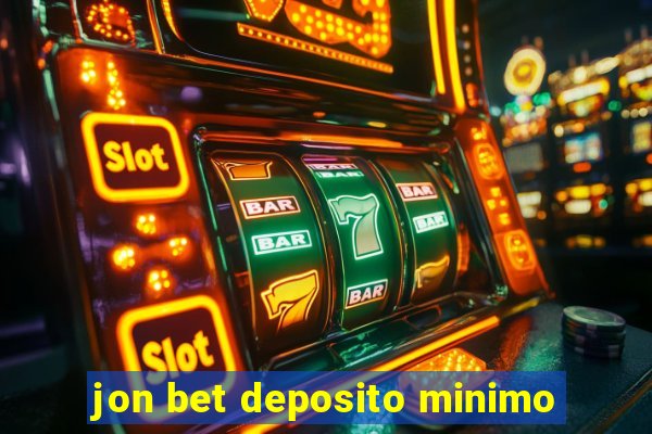 jon bet deposito minimo