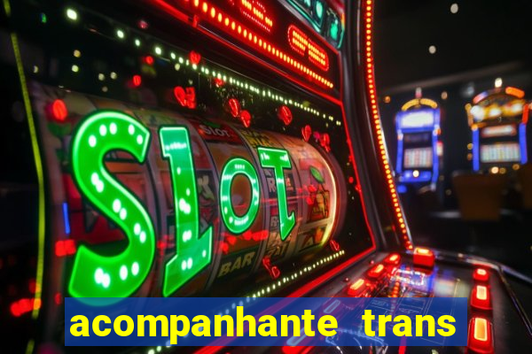 acompanhante trans santos sp