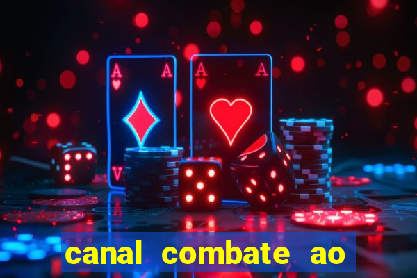 canal combate ao vivo multicanais