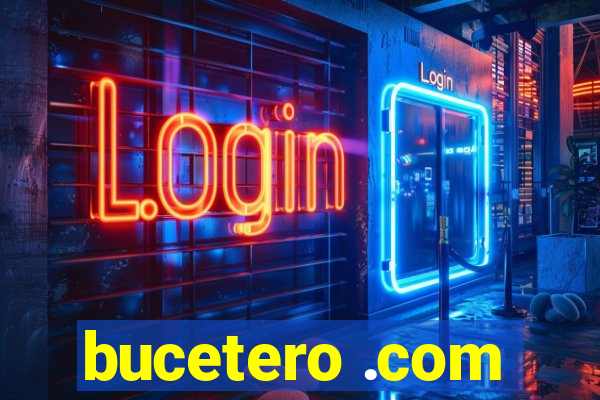 bucetero .com