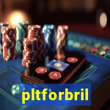 pltforbril