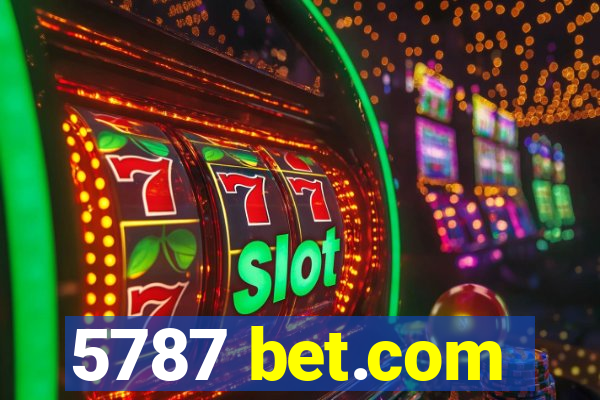 5787 bet.com