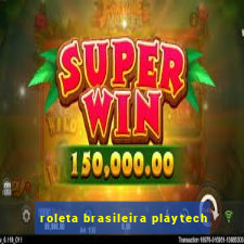 roleta brasileira playtech