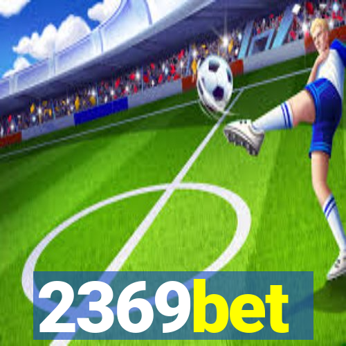 2369bet