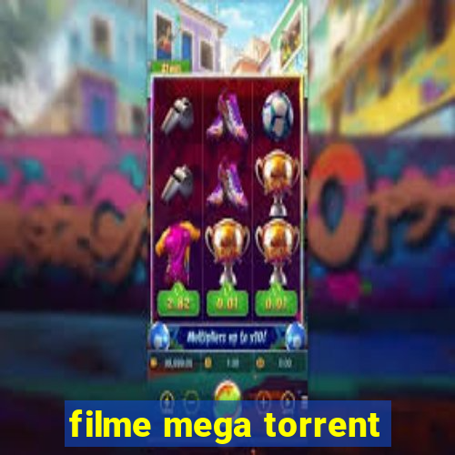 filme mega torrent