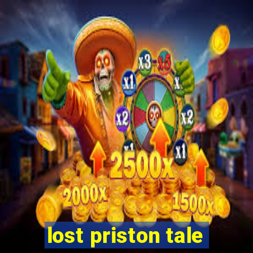 lost priston tale