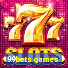 99bets games