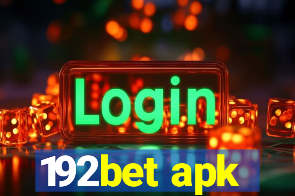 192bet apk