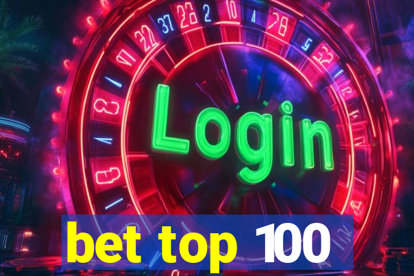 bet top 100