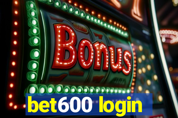 bet600 login