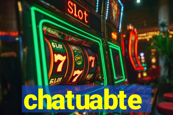 chatuabte