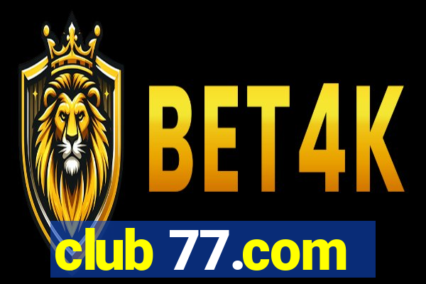 club 77.com