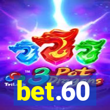 bet.60