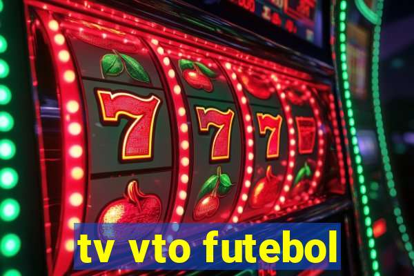 tv vto futebol