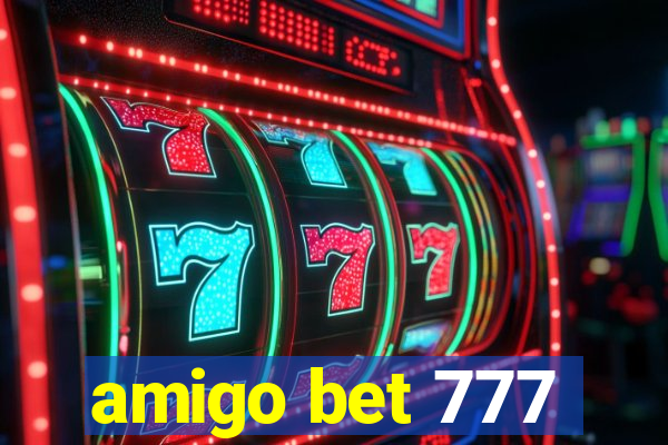 amigo bet 777