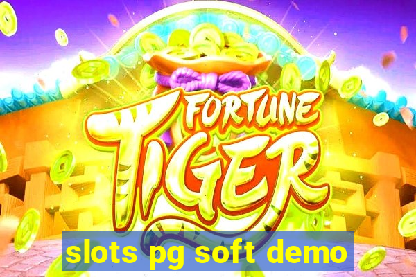 slots pg soft demo