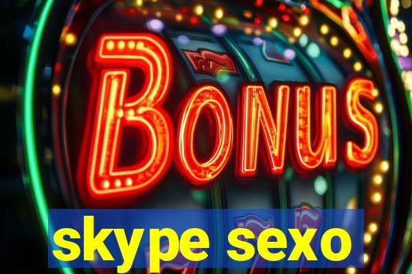 skype sexo