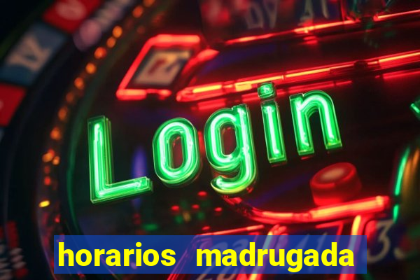 horarios madrugada fortune tiger