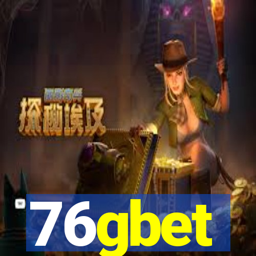 76gbet