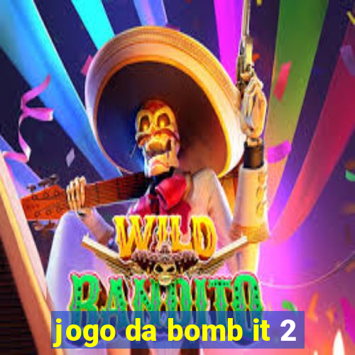 jogo da bomb it 2