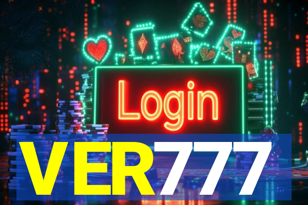 VER777