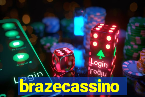 brazecassino