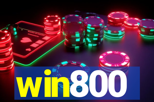 win800