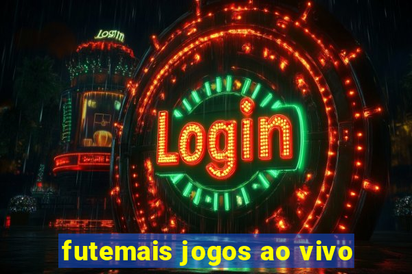 futemais jogos ao vivo