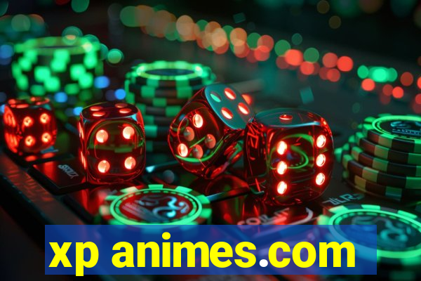 xp animes.com