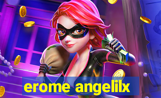 erome angelilx