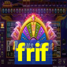 frif