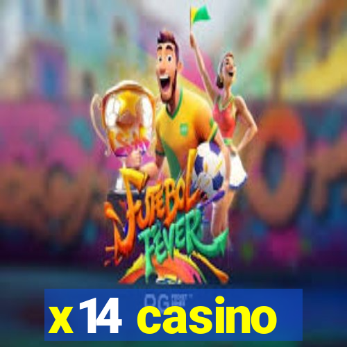 x14 casino