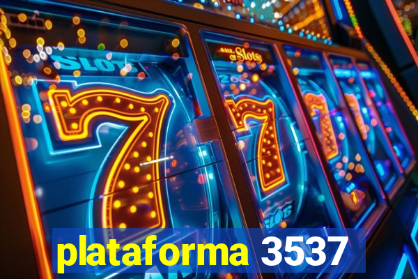 plataforma 3537