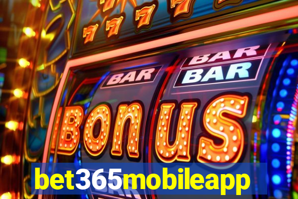 bet365mobileapp