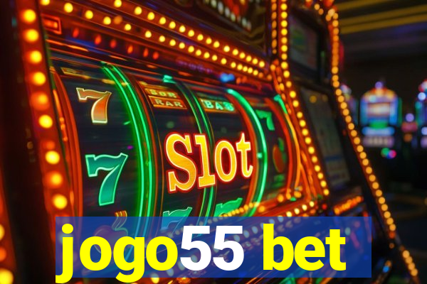 jogo55 bet