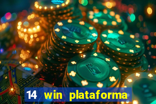 14 win plataforma de jogos