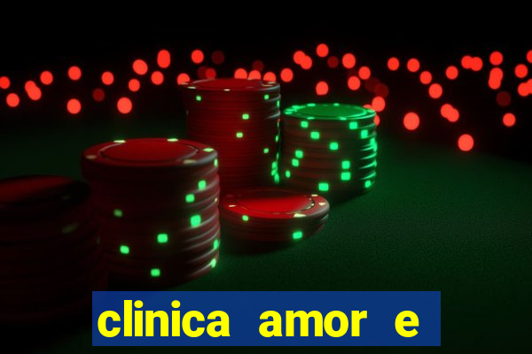 clinica amor e saude pirituba