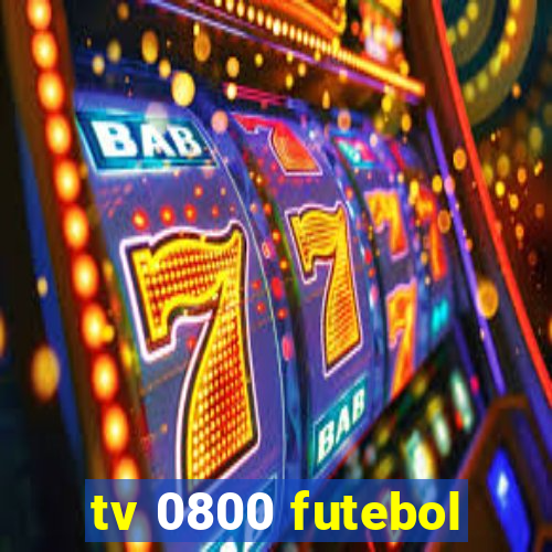 tv 0800 futebol